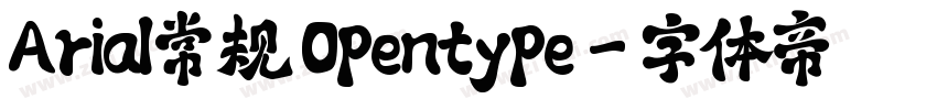 Arial常规 Opentype字体转换
